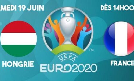 Pronostic Hongrie – France – Euro 2020 19/06/21